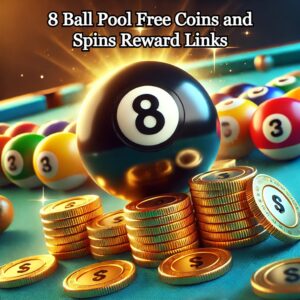 8 Ball Pool Free Coins and Spins Reward Links